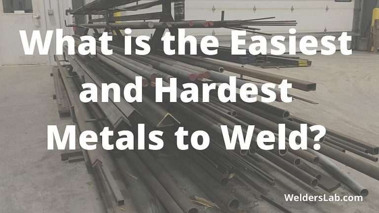 What is the Easiest and Hardest Metals to Weld?