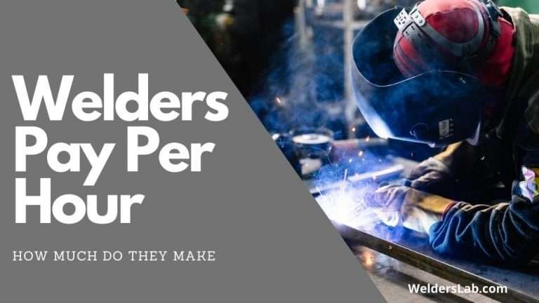 How Much Money Does a Welder Make Per Hour?