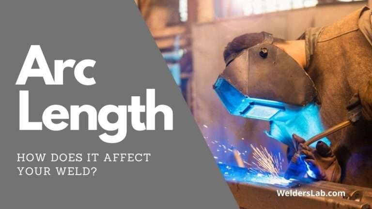 How Does Arc Length Affect a Weld?