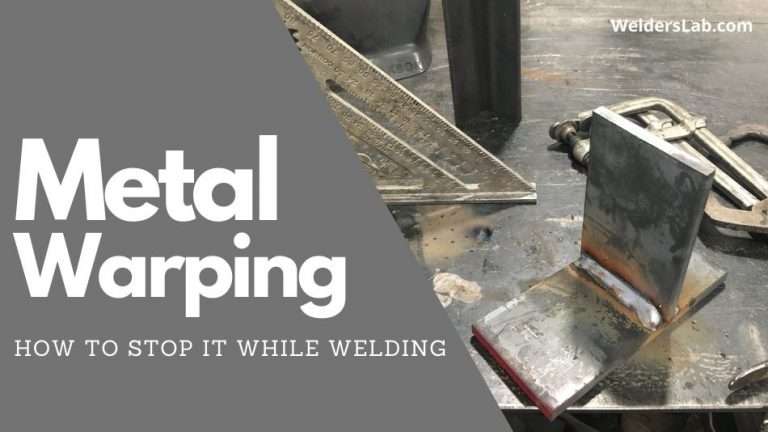 How to Stop Metal From Warping While Welding